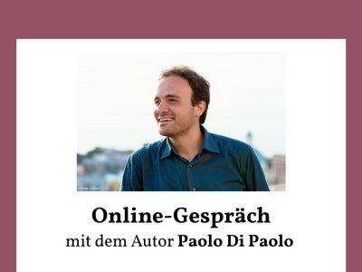 Online-Gespräch mit dem Autor Paolo Di Paolo