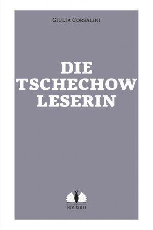 Die Tschechow Leserin –Taschenbuch